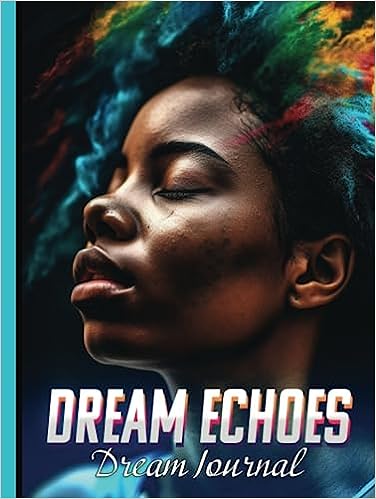 Dream Echoes: Dream Journal (Hardback - Premium Color)