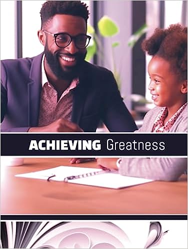 Achieving Greatness