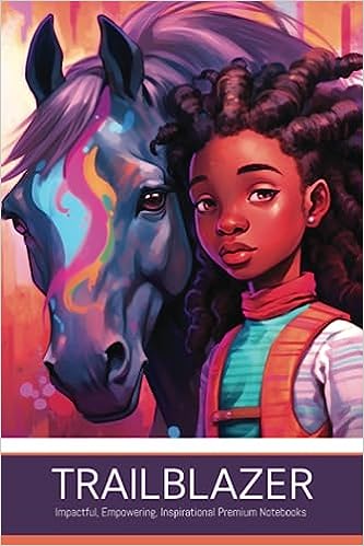 Trailblazer: Impactful, Empowering, Inspirational Premium Notebooks