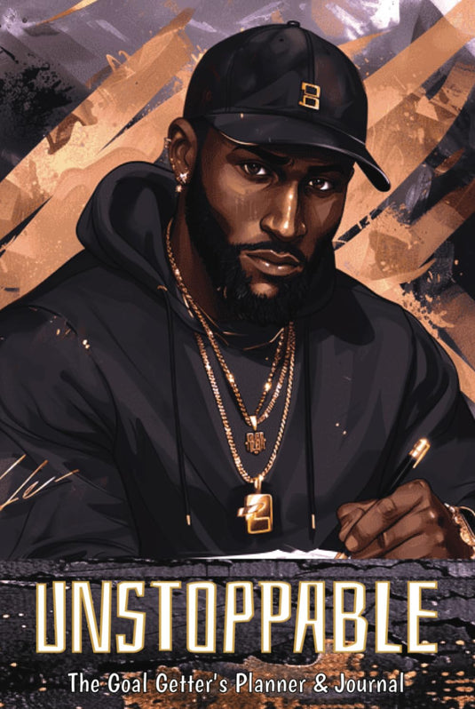 Unstoppable: The Goal Getter's Planner & Journal (Premium Hardback, Full-Color)