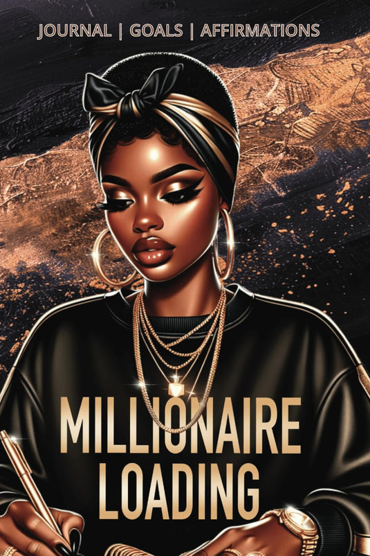 Millionaire Loading: Unlocked Potential Goals & Dreams Journal