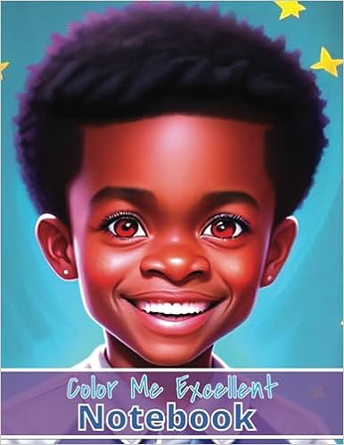 Color Me Excellent: Smart Boys