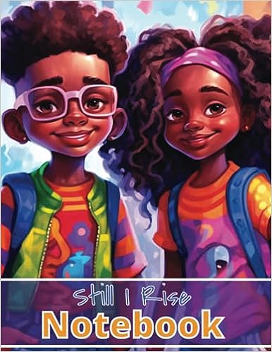 Still I Rise: Awesome Children