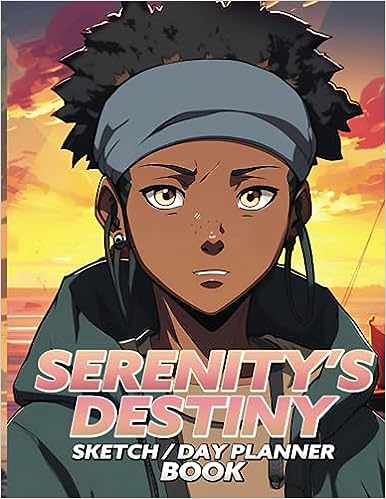 Serenity's Destiny: Sketch | Day Planner Book