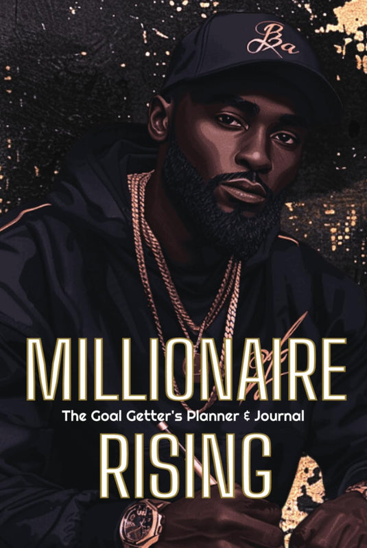 Millionaire Rising - The Goal Getter's Planner & Journal