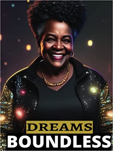 Boundless Dreams