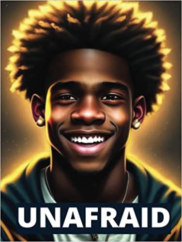 Unafraid